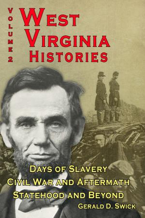 Cover of the book West Virginia Histories Volume 2 by Charles Millson