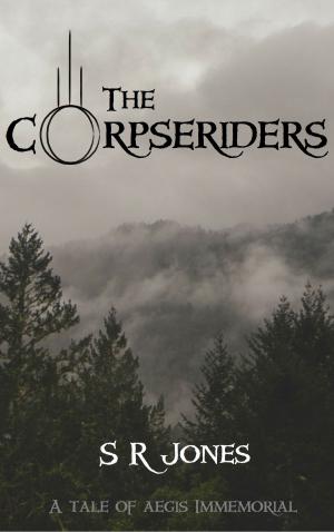 Book cover of The Corpseriders: A Tale of Aegis Immemorial