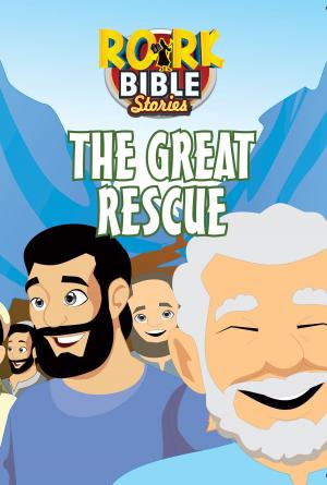 Cover of the book The Great Rescue by RORK Bible Stories