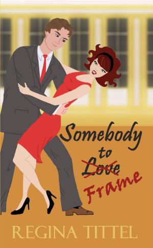 Cover of the book Somebody to Frame by Minxx Fox