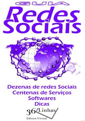 Cover of the book Guia das Redes Sociais by Carlos Batista