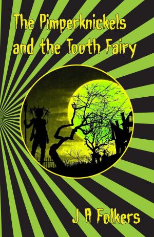 Book cover of The Pimperknickels and the Tooth Fairy