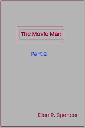 Book cover of The Movie Man Part 2