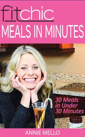 Cover of FitChic Meals in Minutes