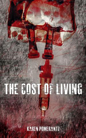 Cover of the book The Cost of Living by Eugenio Aguirre