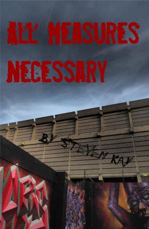 Cover of the book All Measures Necessary by Ramsey Austin-Spencer