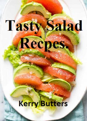 Book cover of Tasty Salad Recipes.