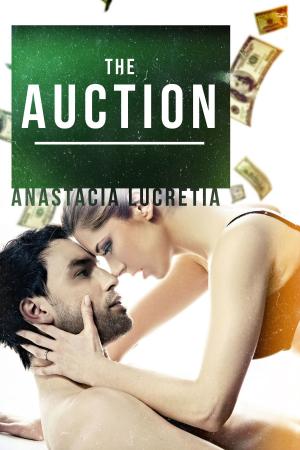 Cover of the book The Auction by Jessica Collins, Luna Blue, Gemma Stone