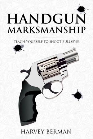 Cover of Handgun Marksmanship
