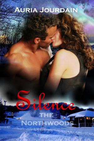 Cover of the book Silence the Northwoods by Lainie Suzanne