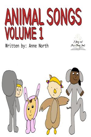 bigCover of the book Animal Songs Volume 1 by 