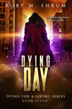 Cover of the book Dying Day by Toni Bega