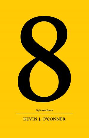 Cover of the book 8: Eight-word Poems by Gianmario Baleno