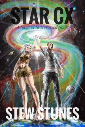 bigCover of the book Star CX: Verse 1 - A Saga of Starcrossed Souls by 