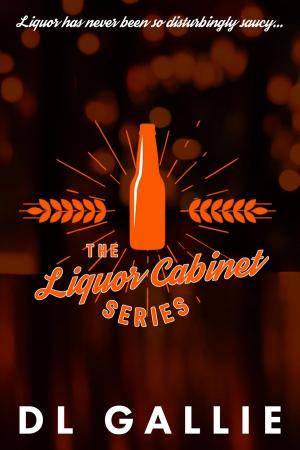 Cover of the book The Liquor Cabinet: Series Box Set by Ginger Scott