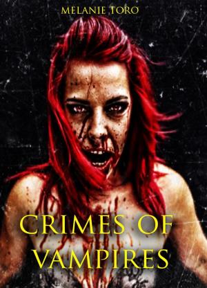 Cover of the book Crimes of Vampires by Penelope Joy