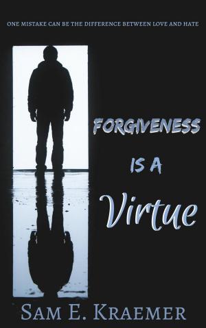 Book cover of Forgiveness is a Virtue