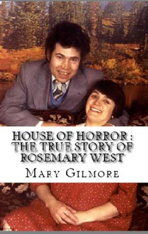 Cover of the book House of Horror by Gillian Black