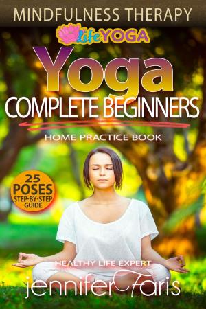 Book cover of Yoga for Complete Beginners: Mindfulness Therapy