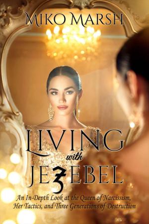 Cover of the book Living with Jezebel by Chantal Heide
