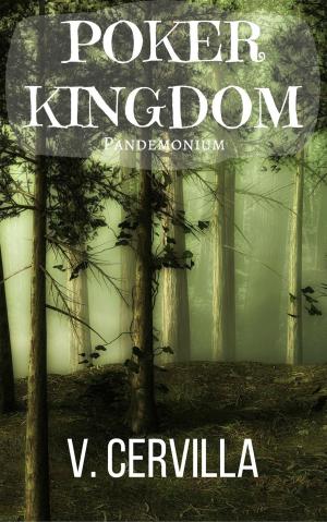 Cover of the book Poker Kingdom II. Pandemonium by C. G. Peltier
