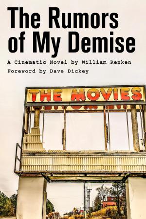 Book cover of The Rumors of My Demise