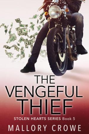 Cover of the book The Vengeful Thief by Mallory Crowe