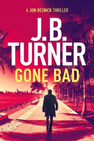 Cover of the book Gone Bad by Kristen Brand