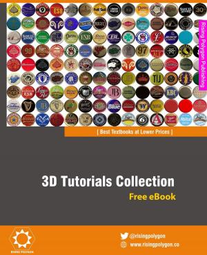 Cover of the book 3D Tutorials Collection by Md Israfil Hossain