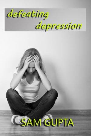 Cover of the book Defeating Depression by Kate Valdez