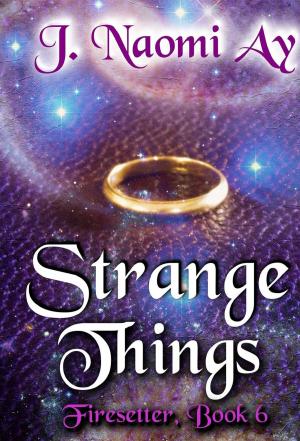 Cover of the book Strange Things by Olivia Hennis