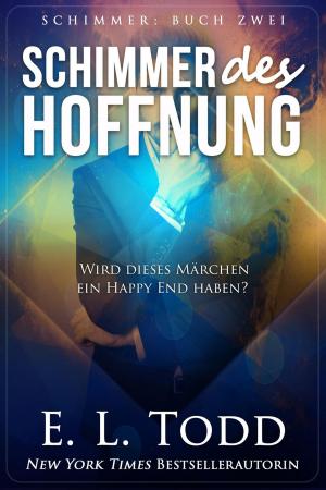 Cover of the book Schimmer der Hoffnung by Erin Wright