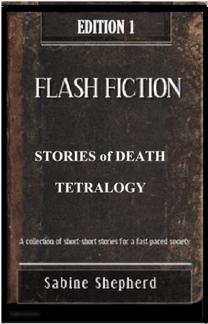 Book cover of Stories of Death Tetralogy