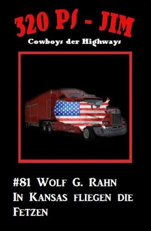 Cover of the book 320 PS-Jim #81: In Texas fliegen die Fetzen by Alfred Bekker, Brian Carisi
