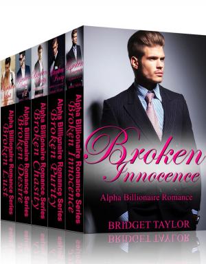 Cover of the book Broken Innocence: Alpha Billionaire Romance Boxed Set by Alex Wolffe