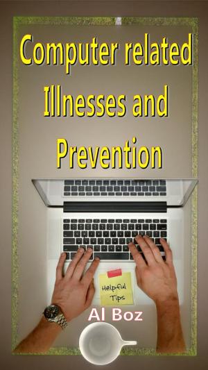 Book cover of Computer related Illnesses and Prevention