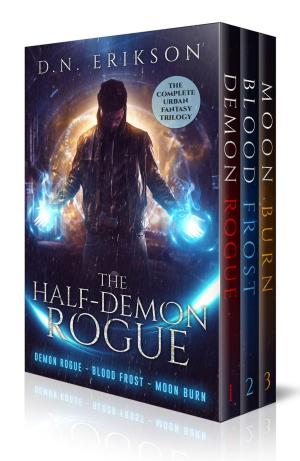 Book cover of The Half-Demon Rogue: The Complete Urban Fantasy Trilogy