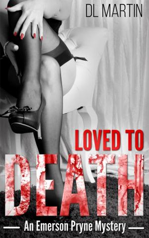 Cover of the book Loved To Death by Anna Schlegel
