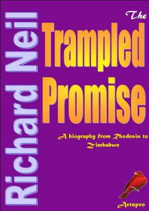Cover of the book The Trampled Promise by Black and White Baby Books