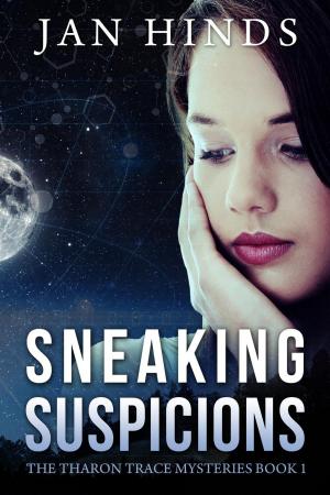 Cover of the book Sneaking Suspicions by Teri Hall