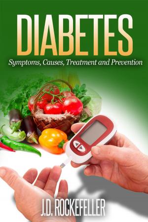 Cover of Diabetes: Symptoms, Causes, Treatment and Prevention