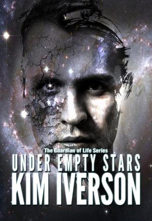 Cover of the book Under Empty Stars by Kim Iverson