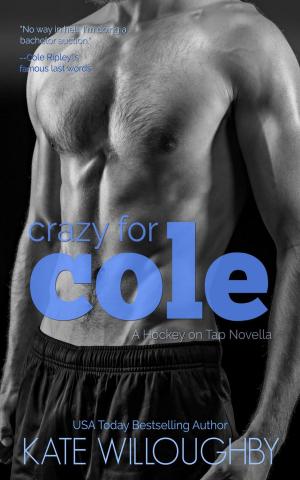 Cover of the book Crazy for Cole by Heather Kinnane