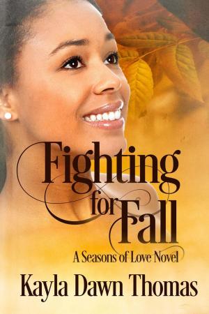 Cover of the book Fighting for Fall by Ayn Cates Sullivan