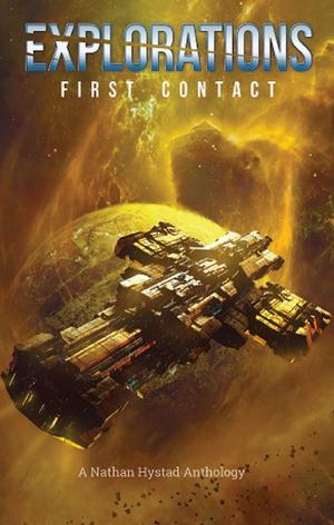 Book cover of Explorations: First Contact