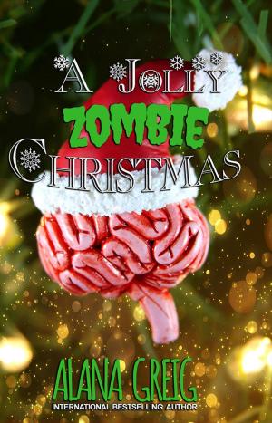 Cover of the book A Jolly Zombie Christmas by Mary Duke, M.W. Brown, Sherell Cummings, Cloud S. Riser, T. Elizabeth Guthrie, Merethe Walther, Caitlin McCulloch, Lorah Jaiyn, Tara Dawn, E.S. McMillan