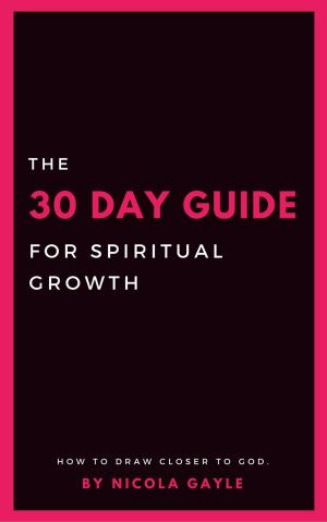 Cover of the book The 30 Day Guide For Spiritual Growth by Agni Yoga Society