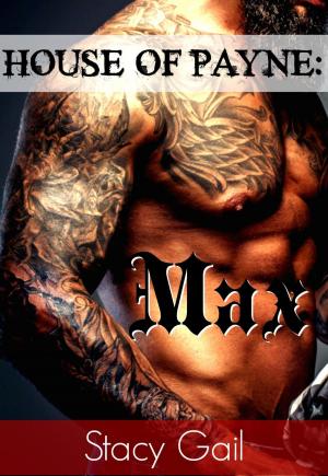 Book cover of House Of Payne: Max