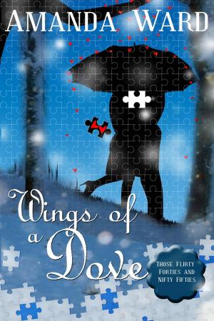 Cover of the book Wings of a Dove by Sharon Kleve, Jennifer Conner, Angela Ford, Jennifer Chambers, Ella Medler