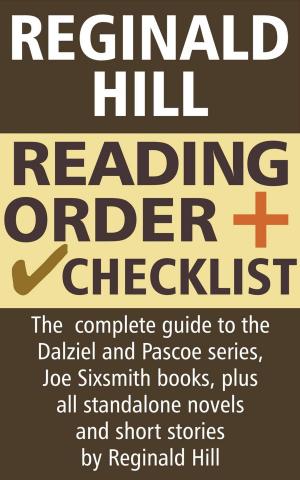 Cover of the book Reginald Hill Reading Order and Checklist by Comitato Regionale Pro Loco Fvg